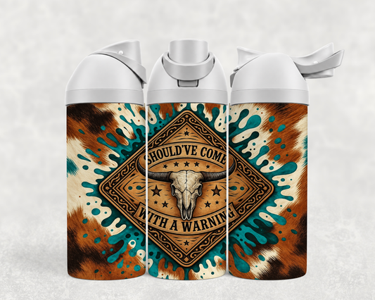Bouteille Wave 24 oz personnalisée – Western Should've Come With a Warning, crâne de bœuf et turquoise
